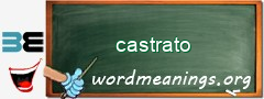 WordMeaning blackboard for castrato